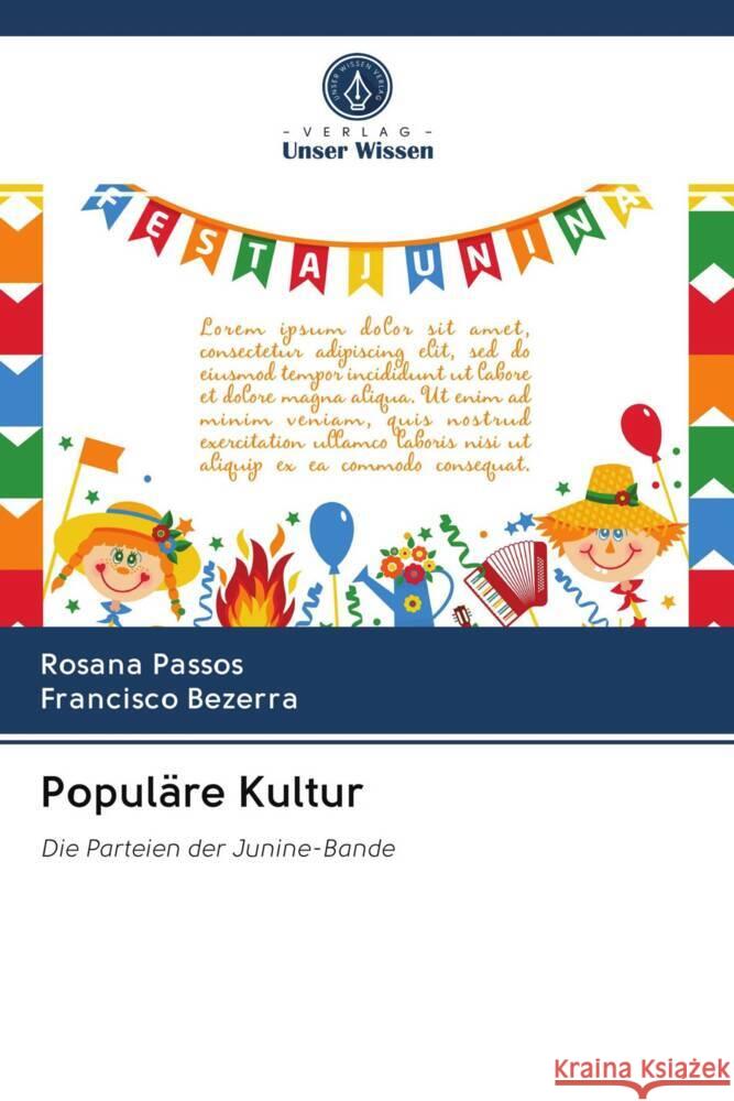 Populäre Kultur Passos, Rosana, Bezerra, Francisco 9786203052336 Verlag Unser Wissen