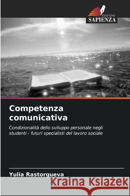 Competenza comunicativa Yulia Rastorgueva 9786203054347