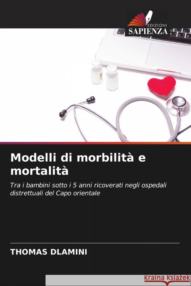 Modelli di morbilità e mortalità Dlamini, Thomas 9786203054576