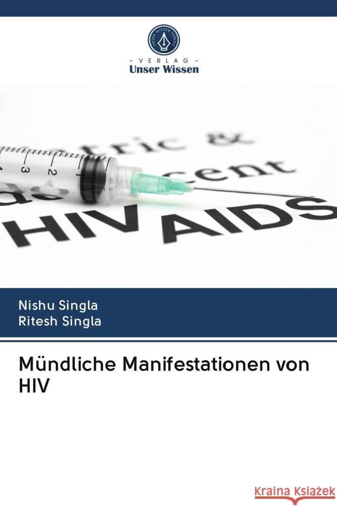 Mündliche Manifestationen von HIV Singla, Nishu, Singla, Ritesh 9786203055887