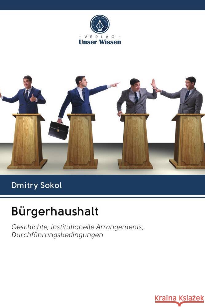 Bürgerhaushalt Sokol, Dmitry 9786203059731 Verlag Unser Wissen