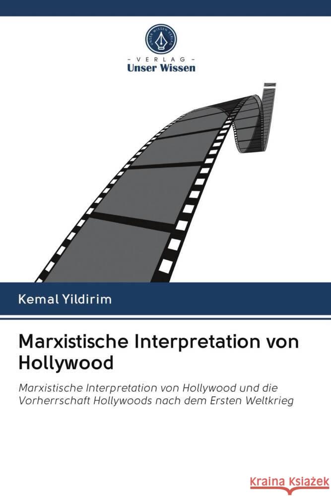 Marxistische Interpretation von Hollywood Yildirim, Kemal 9786203061642