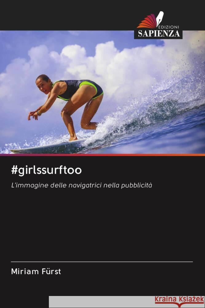 #girlssurftoo Fürst, Miriam 9786203066043