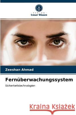 Fernüberwachungssystem Zeeshan Ahmad 9786203078770