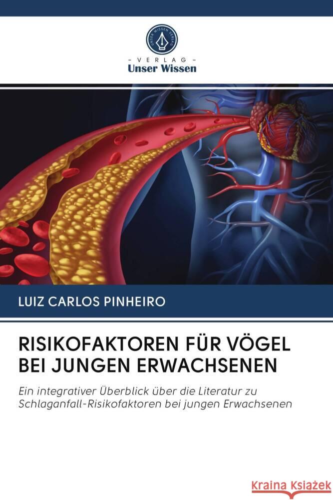 RISIKOFAKTOREN FÜR VÖGEL BEI JUNGEN ERWACHSENEN PINHEIRO, LUIZ CARLOS 9786203078879