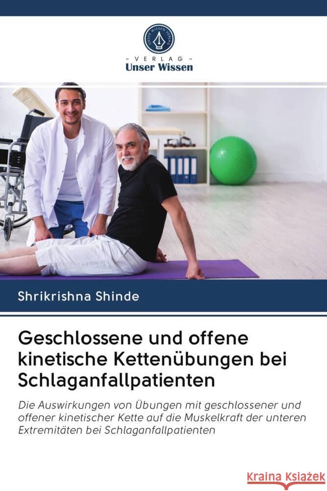 Geschlossene und offene kinetische Kettenübungen bei Schlaganfallpatienten Shinde, Shrikrishna 9786203078954