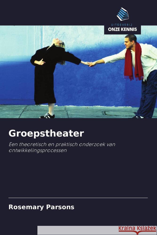 Groepstheater Parsons, Rosemary 9786203080599