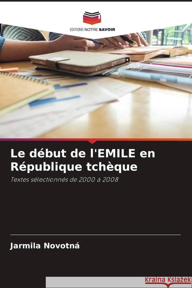 Le début de l'EMILE en République tchèque Novotná, Jarmila 9786203087215