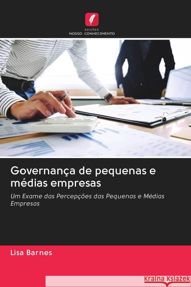 Governança de pequenas e médias empresas Barnes, Lisa 9786203087796