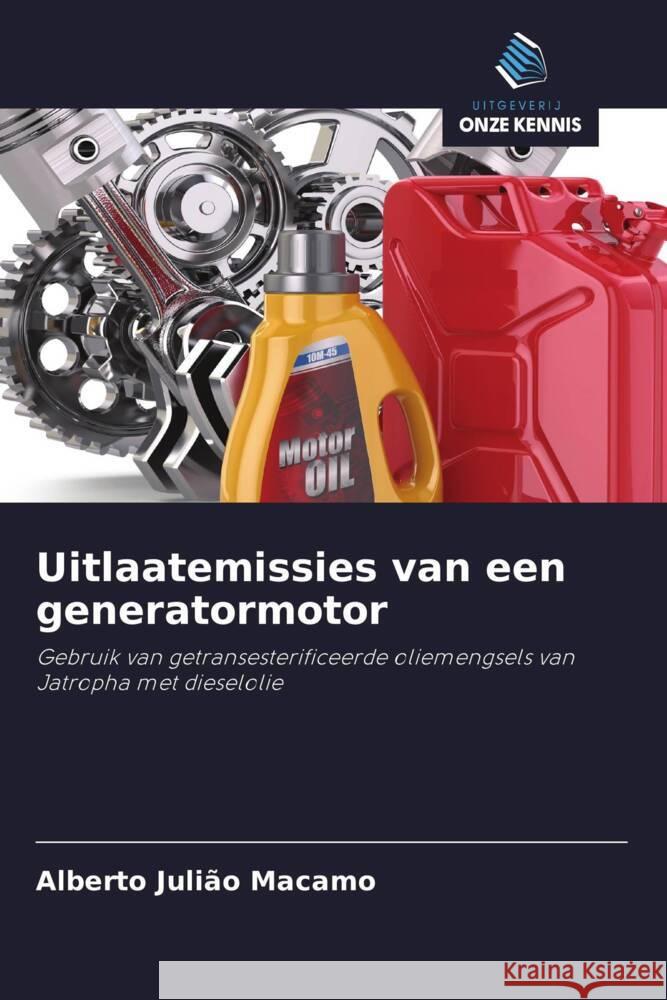 Uitlaatemissies van een generatormotor Macamo, Alberto Julião 9786203093728