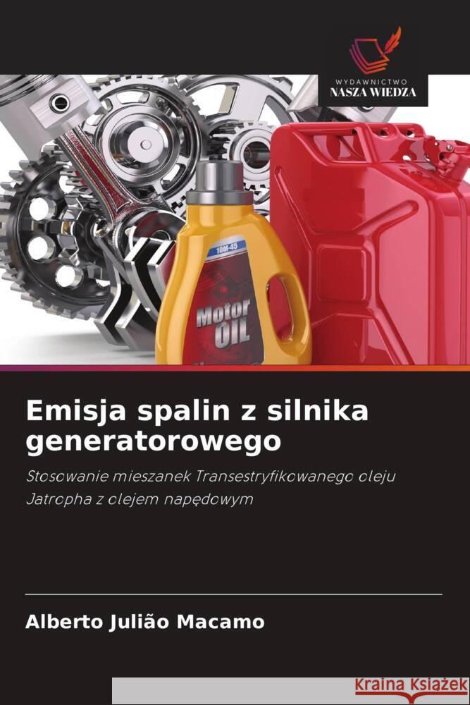 Emisja spalin z silnika generatorowego Macamo, Alberto Julião 9786203093735