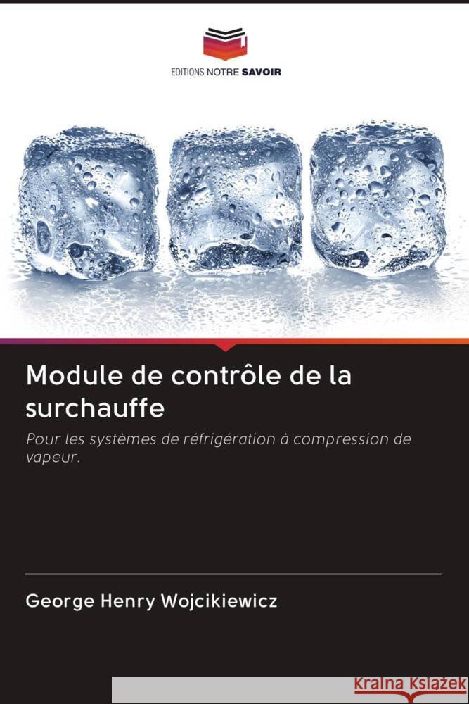 Module de contrôle de la surchauffe Wojcikiewicz, George Henry 9786203096729