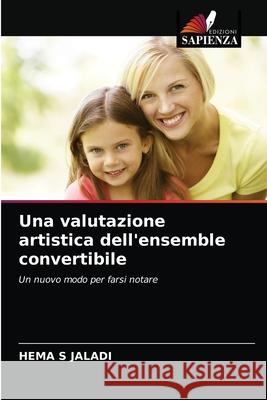 Una valutazione artistica dell'ensemble convertibile Hema S. Jaladi 9786203098648 Edizioni Sapienza