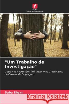 Um Trabalho de Investigação Saba Ehsan 9786203107050 Edicoes Nosso Conhecimento