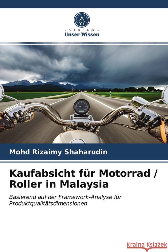 Kaufabsicht für Motorrad / Roller in Malaysia Shaharudin, Mohd Rizaimy 9786203113143