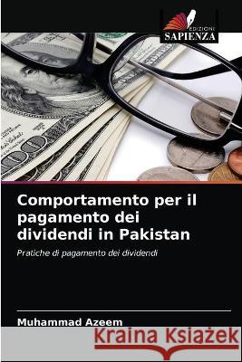 Comportamento per il pagamento dei dividendi in Pakistan Azeem Muhammad Azeem 9786203125788