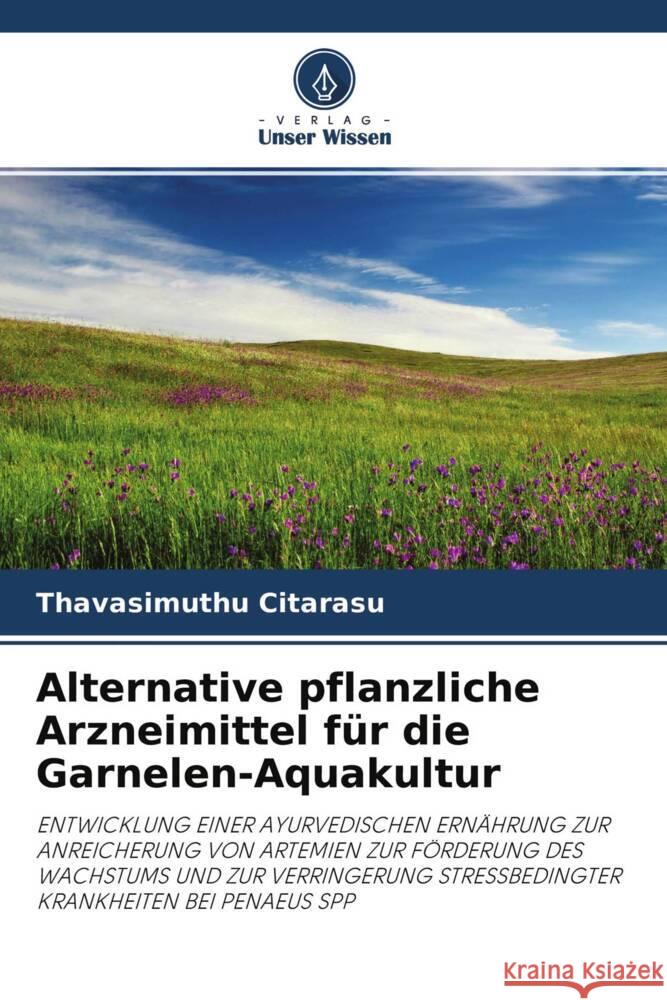 Alternative pflanzliche Arzneimittel für die Garnelen-Aquakultur Citarasu, Thavasimuthu 9786203131987