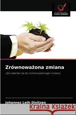 Zrównoważona zmiana Johannes Leth Dinitzen 9786203134186