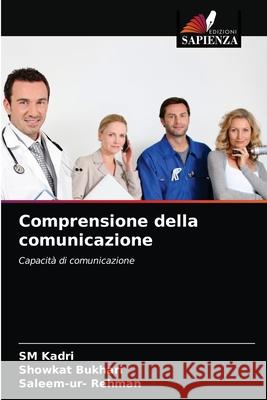 Comprensione della comunicazione Sm Kadri Showkat Bukhari Saleem-Ur- Rehman 9786203135299