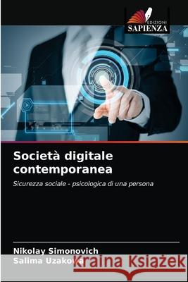 Società digitale contemporanea Nikolay Simonovich, Salima Uzakowa 9786203139112