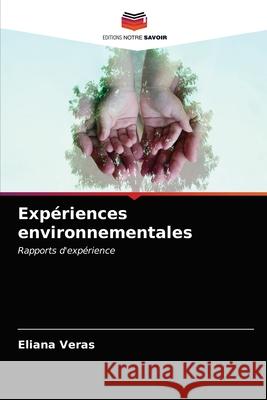 Expériences environnementales Veras, Eliana 9786203142334