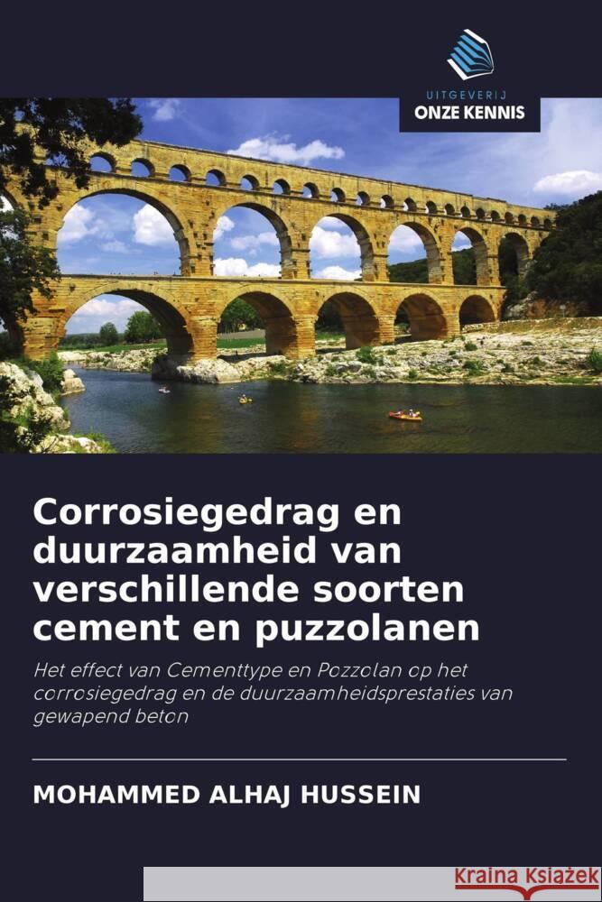 Corrosiegedrag en duurzaamheid van verschillende soorten cement en puzzolanen Alhaj Hussein, Mohammed 9786203143089