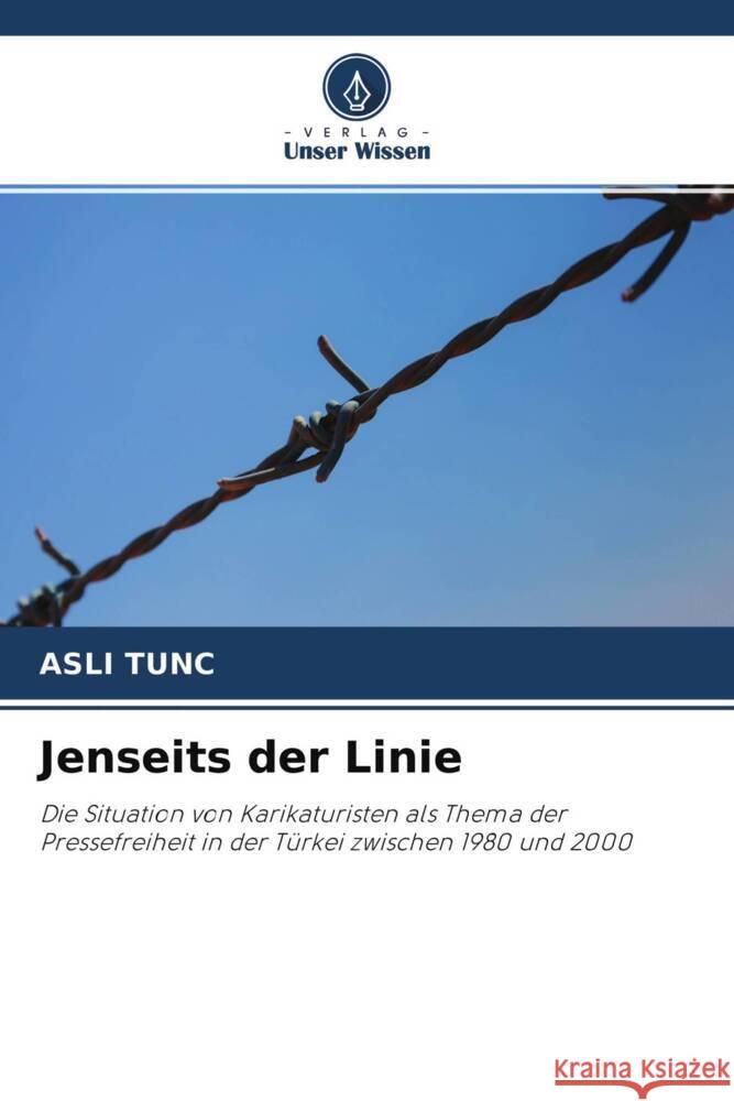 Jenseits der Linie Tunc, Asli 9786203145199