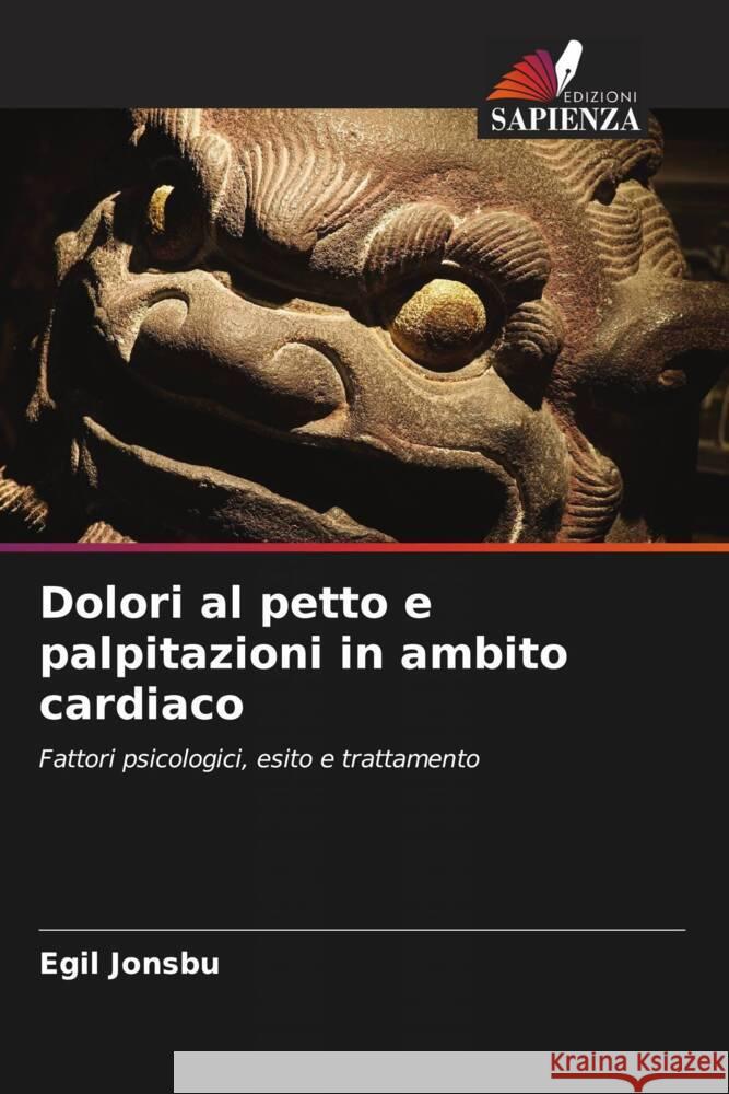 Dolori al petto e palpitazioni in ambito cardiaco Jonsbu, Egil 9786203157604