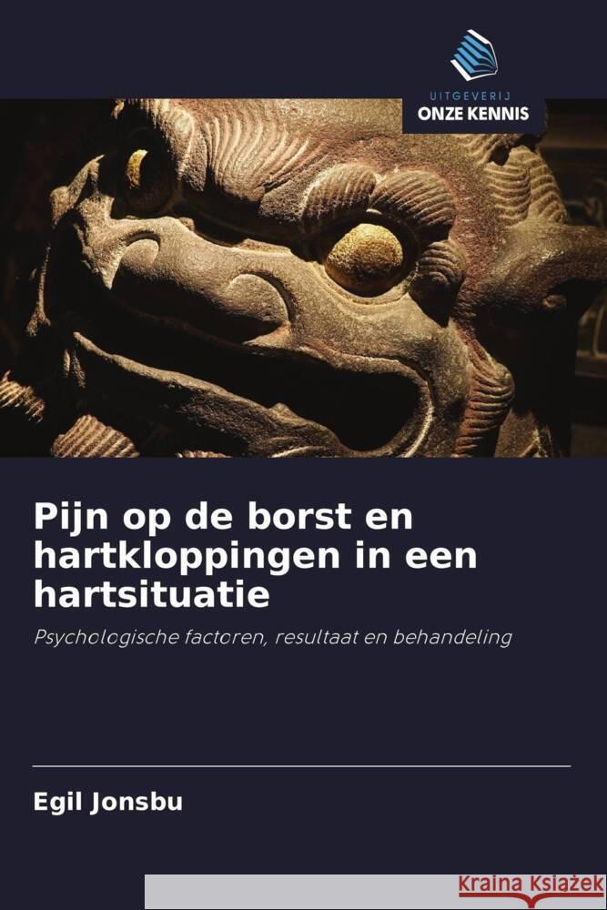 Pijn op de borst en hartkloppingen in een hartsituatie Jonsbu, Egil 9786203157611