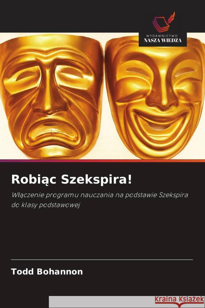 Robiac Szekspira! Bohannon, Todd 9786203158601