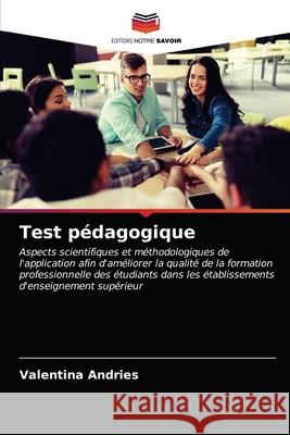 Test pédagogique Valentina Andries 9786203160505