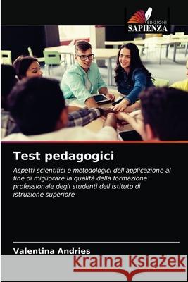 Test pedagogici Valentina Andries 9786203160512 Edizioni Sapienza