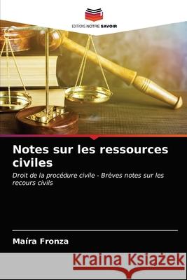 Notes sur les ressources civiles Ma Fronza 9786203167252 Editions Notre Savoir