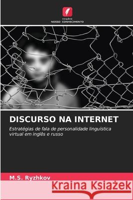 Discurso Na Internet M S Ryzhkov 9786203176582 Edicoes Nosso Conhecimento