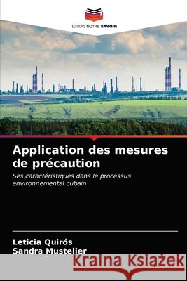Application des mesures de précaution Quirós, Leticia 9786203182538 Editions Notre Savoir