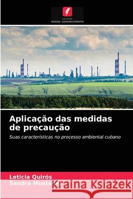 Aplicação das medidas de precaução Leticia Quirós, Sandra Mustelier 9786203182576 Edicoes Nosso Conhecimento