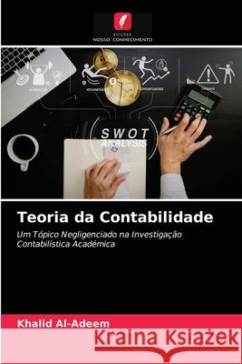 Teoria da Contabilidade Khalid Al-Adeem 9786203185010