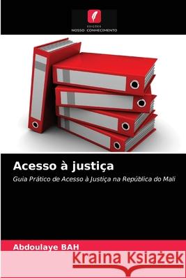 Acesso à justiça Abdoulaye Bah 9786203188530 Edicoes Nosso Conhecimento