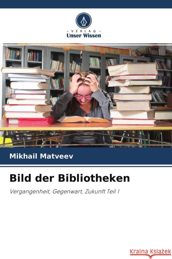 Bild der Bibliotheken Matveev, Mikhail 9786203189049