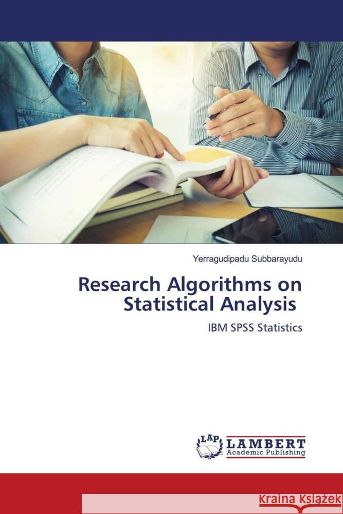 Research Algorithms on Statistical Analysis Subbarayudu, Yerragudipadu 9786203193640 LAP Lambert Academic Publishing