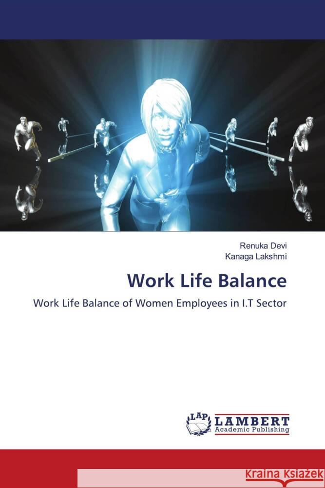 Work Life Balance Devi, Renuka, Lakshmi, Kanaga 9786203193831