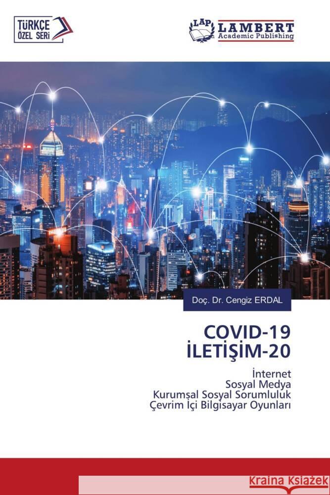 COVID-19 ILETISIM-20 Erdal, Doç. Dr. Cengiz 9786203198560