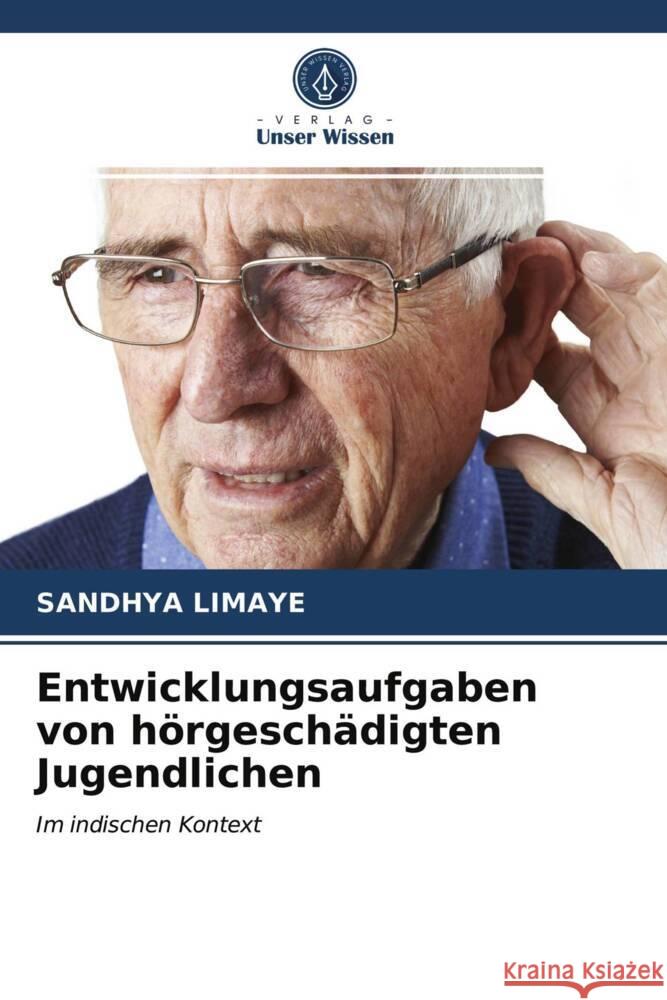 Entwicklungsaufgaben von hörgeschädigten Jugendlichen Limaye, Sandhya 9786203207682