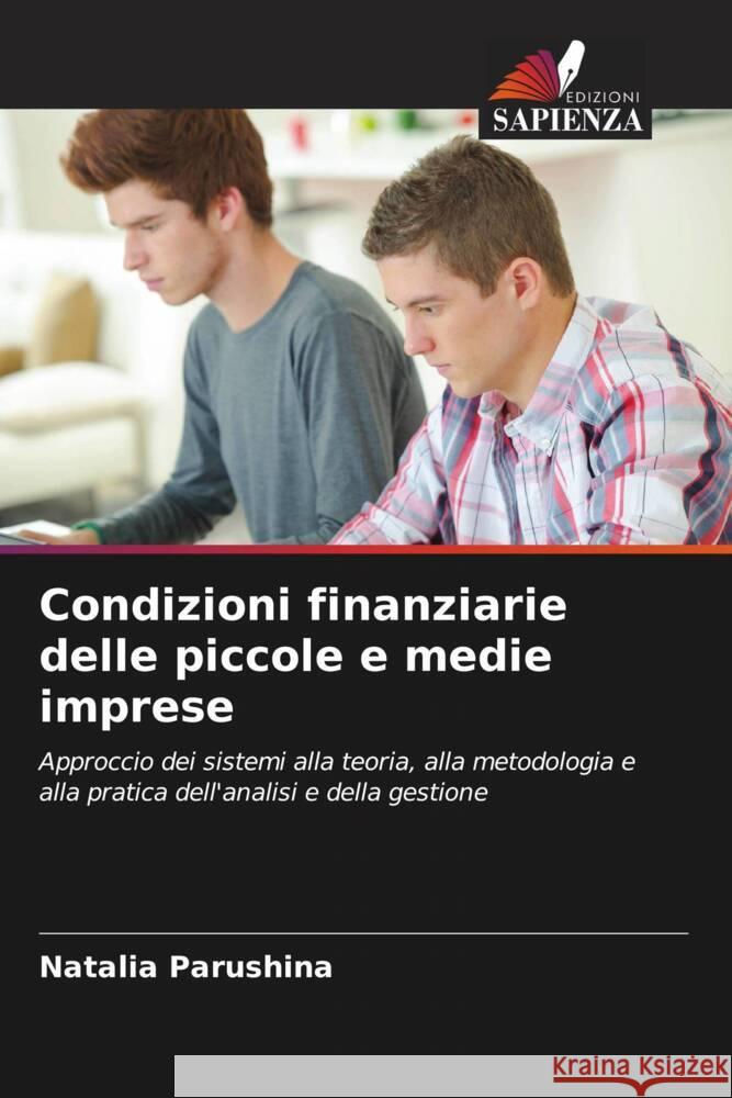 Condizioni finanziarie delle piccole e medie imprese Parushina, Natalia 9786203210484