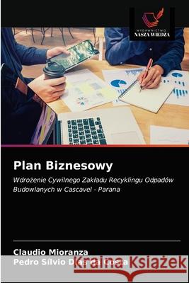 Plan Biznesowy Claudio Mioranza Pedro S 9786203230000 Wydawnictwo Nasza Wiedza