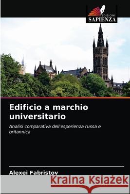 Edificio a marchio universitario Alexei Fabristov 9786203233353 Edizioni Sapienza