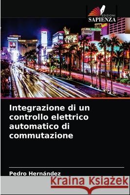 Integrazione di un controllo elettrico automatico di commutazione Hern 9786203236187 Edizioni Sapienza