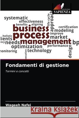 Fondamenti di gestione Wageeh Nafei 9786203247459 Edizioni Sapienza