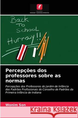 Percepções dos professores sobre as normas Wonim Son 9786203248548 Edicoes Nosso Conhecimento