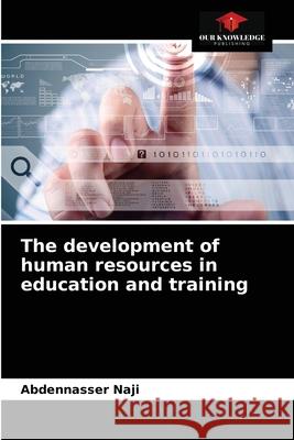 The development of human resources in education and training Abdennasser Naji 9786203258905